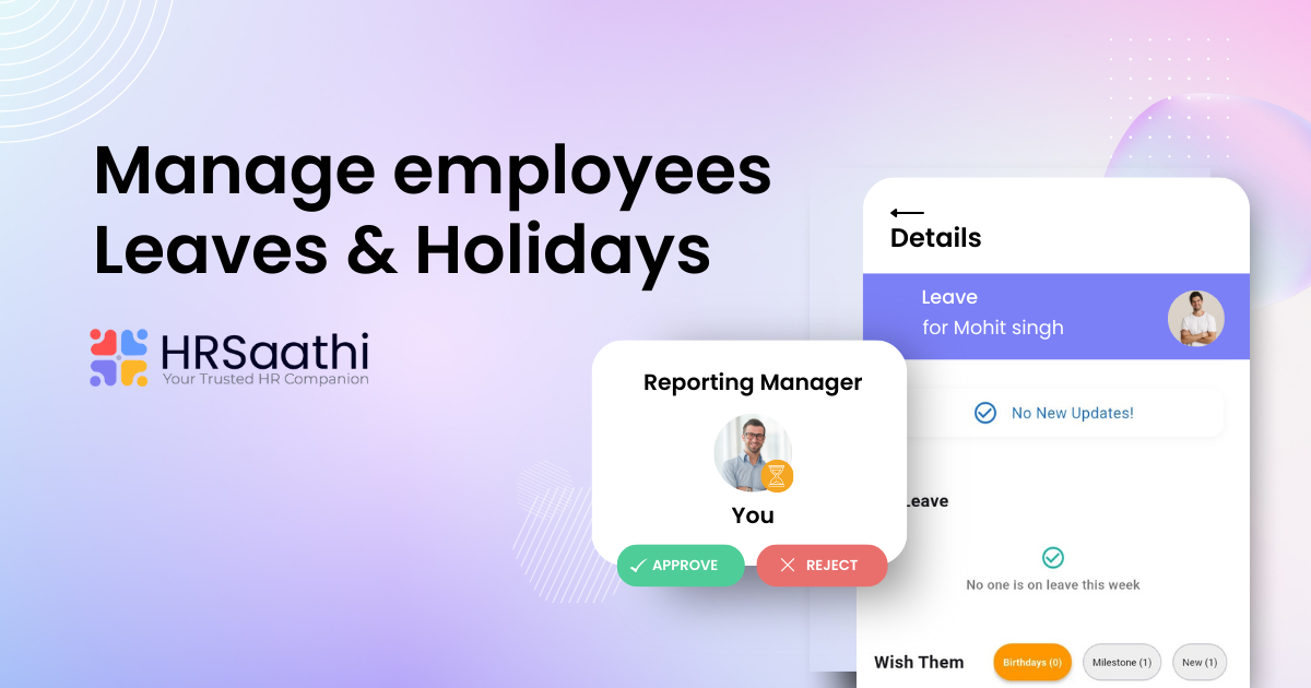 HRSaathi Leaves & Holidays: Simple, Transparent, and Easy for Every Team