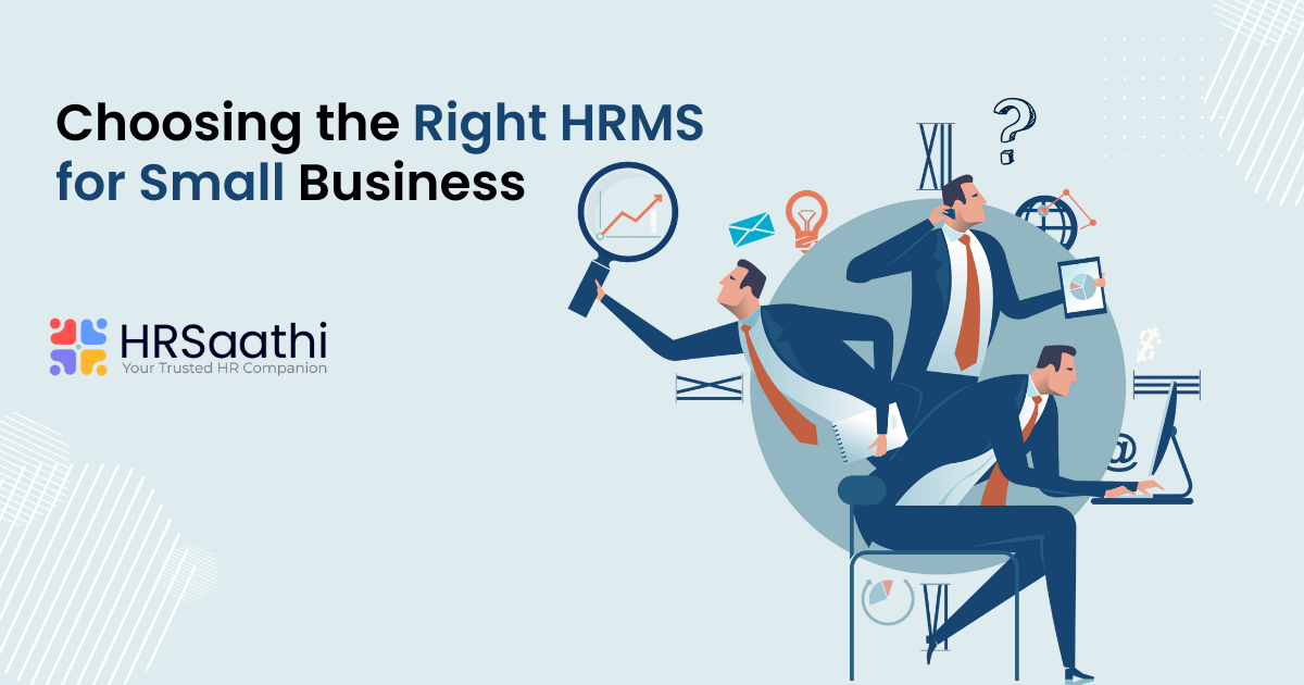 Choosing the Right HRMS for Small Business